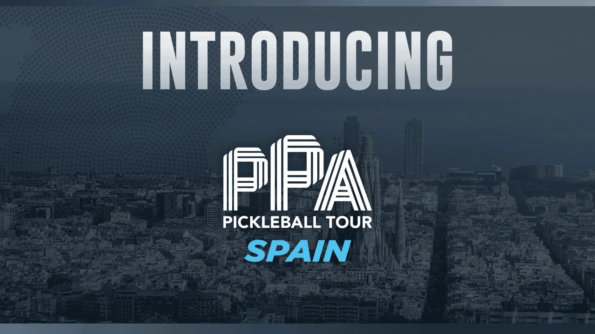 PPA Pickleball Tour Spain logo with city skyline background.